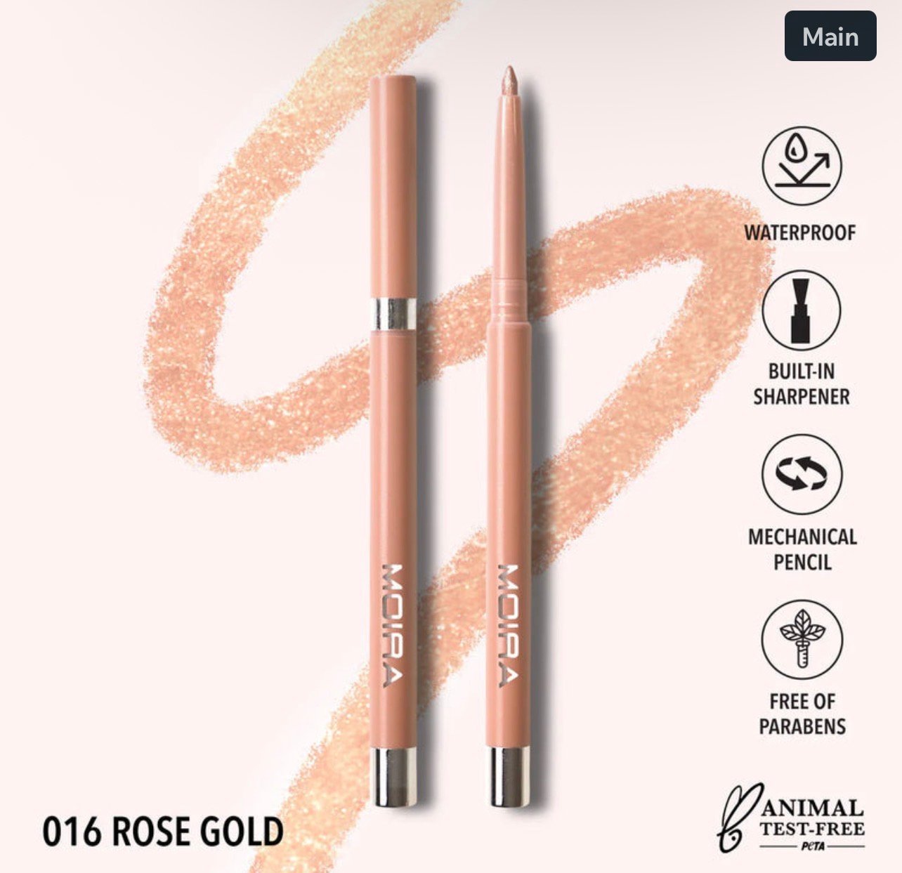 MOIRA- STATEMENT SHIMMER LINER 016 ROSE GOLD